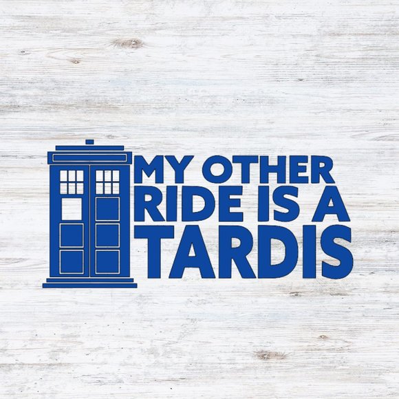My Other Ride Is A Tardis Vinyl Decal - Picture 2 of 3